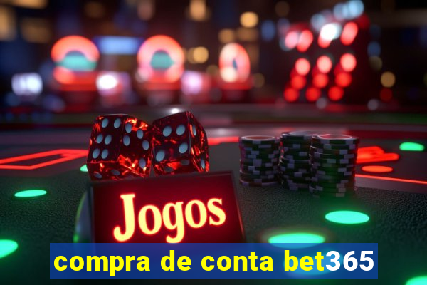 compra de conta bet365